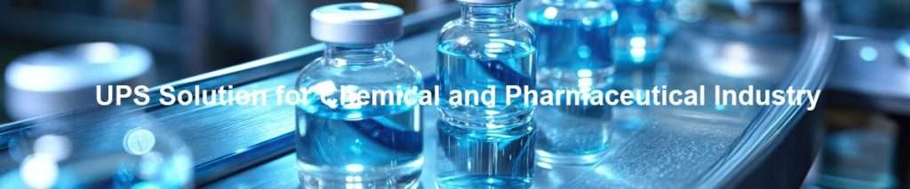 Solution UPS pour l'industrie chimique et pharmaceutique